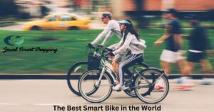 Read more about the article The Best Smart Bike in The World