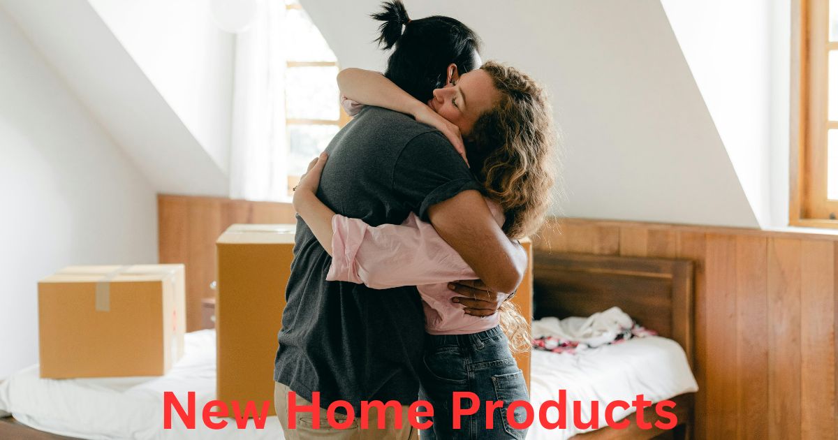 New Home Products