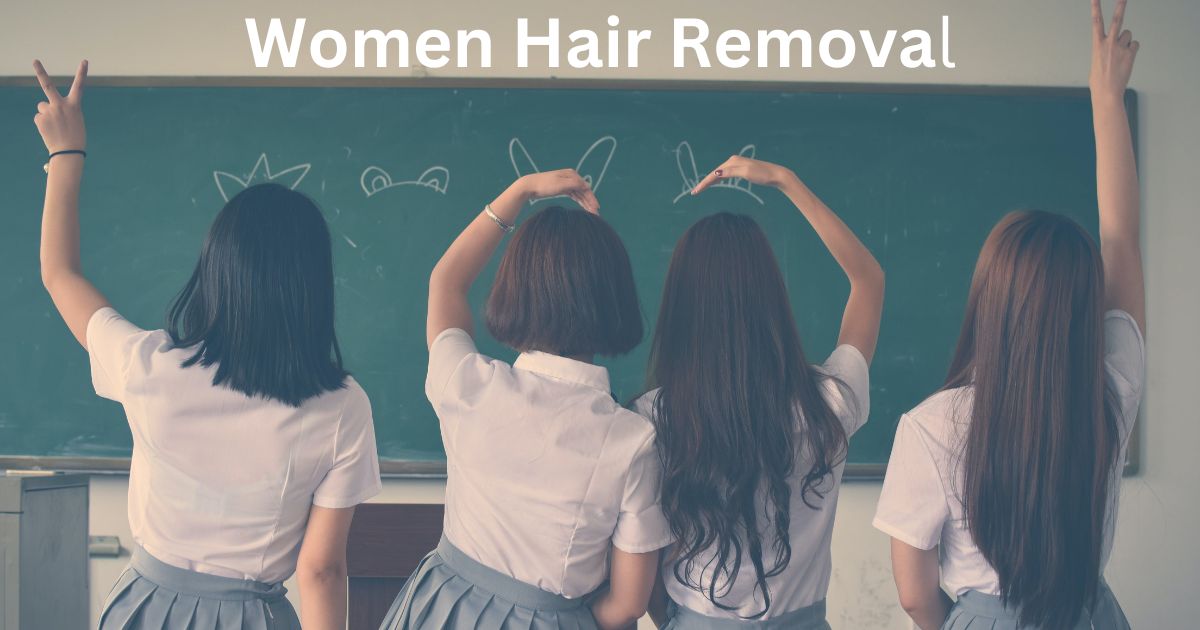 Women Hair Removal